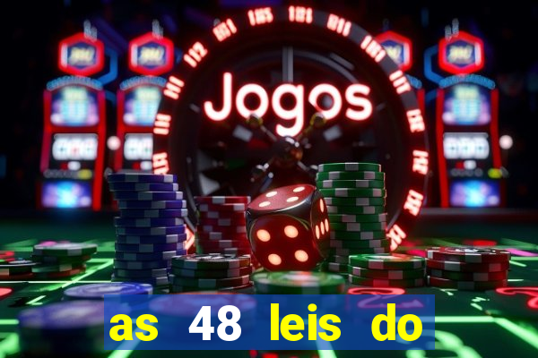 as 48 leis do poder pdf gratis